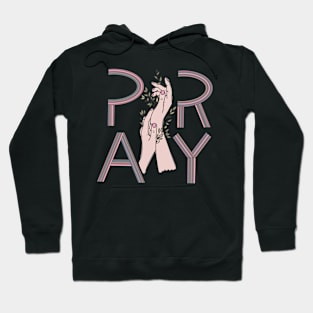 Pray Praying Hands Boho Flowers Hoodie